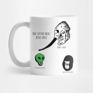 Bad Tattoo Ideas Mug